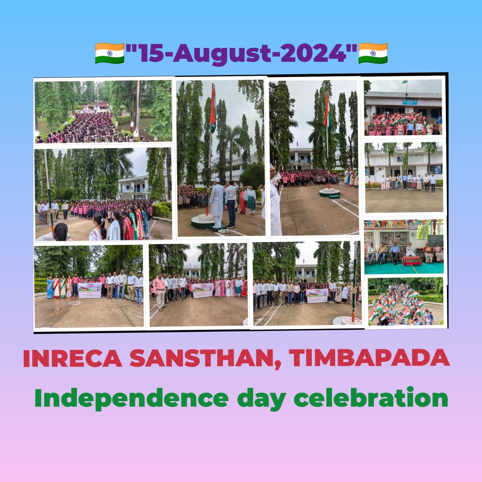 Independence Day Celebrations 2024